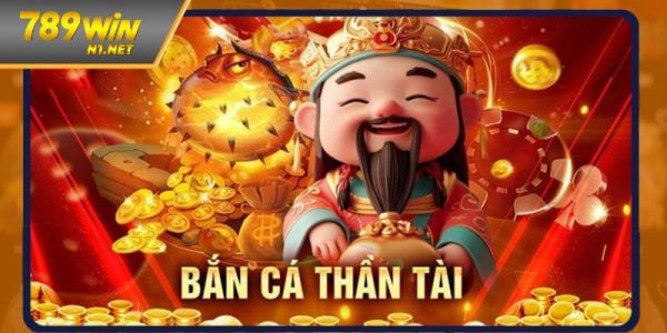 Bắn Cá Thần Tài – Cơ Hội Đổi Đời Chỉ Với Một Phát Bắn