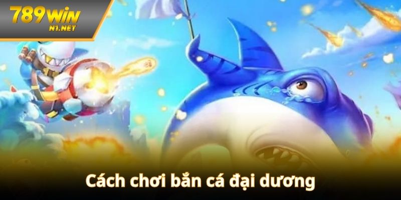 Hướng dẫn chi tiết từng bước giúp bạn làm chủ cuộc chơi